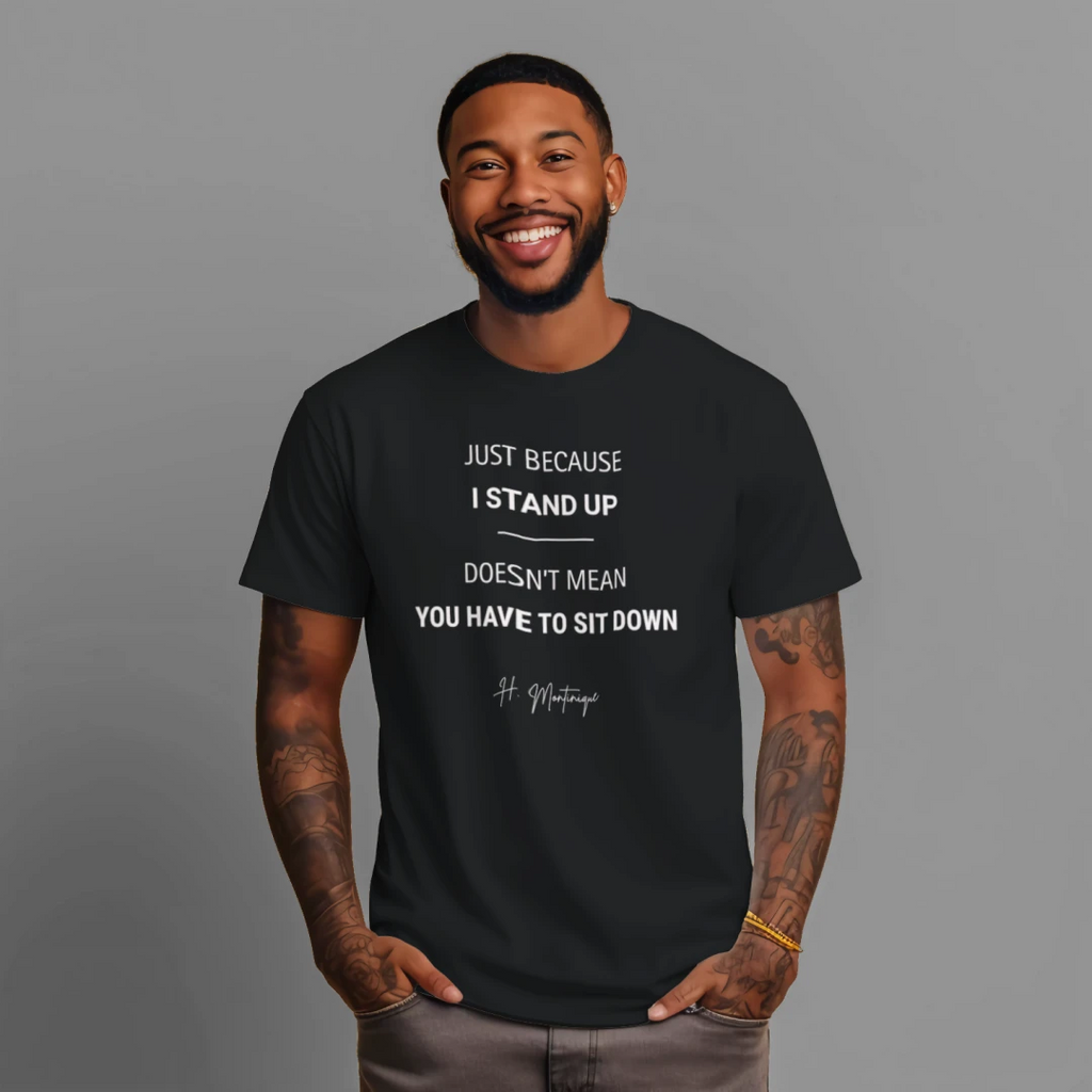 Sit Down T-Shirt
